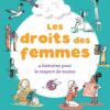 Les droits des femmes -4 histoires pour le respect de toutes Opalivres - Littérature jeunesse