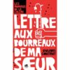 Lettre aux bourreaux de ma soeur Opalivres - Littérature jeunesse