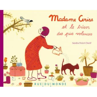 Madame Cerise et le trésor des pies voleuses - Opalivres - Littérature jeunesse