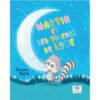 Martin-et-les-voleurs-de-lune-Opalivres- Littérature Jeunesse