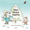 Mes-beaux-sapins-Opalivres- Littérature Jeunesse