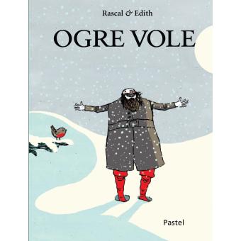 Ogre vole - Opalivres - Littérature jeunesse