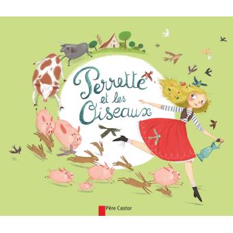 Perrette et les oiseaux Opalivres - Littérature jeunesse