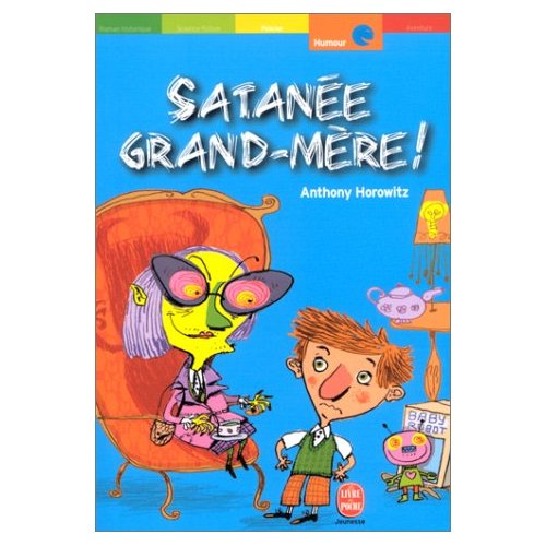 Satanée grand-mère Opalivres - Littérature jeunesse