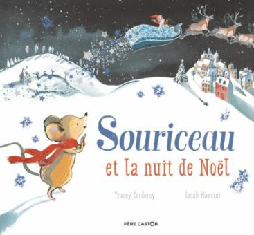 Souriceau et la nuit de Noël Opalivres - Littérature jeunesse