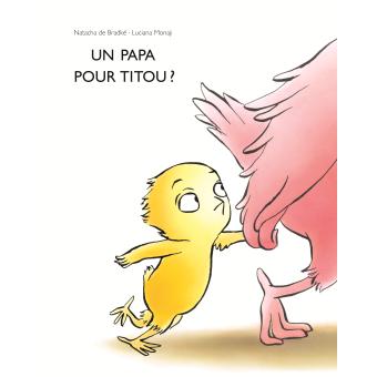 Un papa pour Titou - Opalivres - Littérature jeunesse