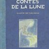 contes de la lune - Opalivres - Littérature Jeunesse