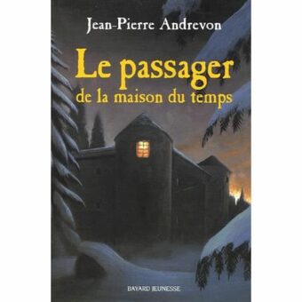 le-passager-de-la-maison-du-temps-Opalivres-Littérature Jeunesse