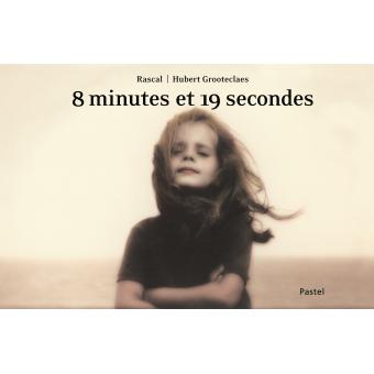 8 minutes 19 secondes - Opalivres - Littérature jeunesse