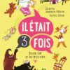 Il était 3 fois Boucle d'or et les trois ours Opalivres - Littérature jeunesse