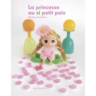 La princesse au si petit pois Opalivres- Littérature jeunesse