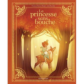 La princesse sans bouche Opalivres - Littérature jeunesse