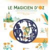 Le magicien d'Oz Opalivres - Littérature jeunesse