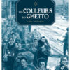 Les couleurs du ghetto Opalivres- Littérature jeunesse