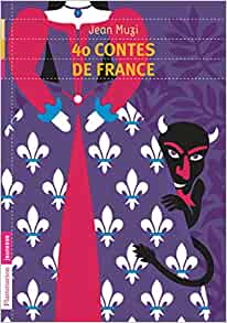 40 contes de France - OPALIVRES – Littérature jeunesse