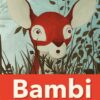 Bambi une vie dans les bois Opalivres - Littérature jeunesse