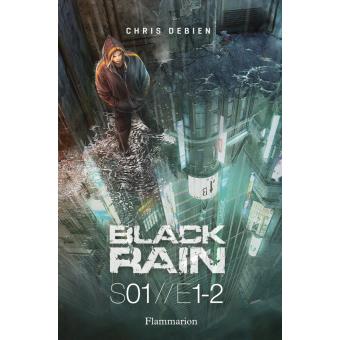 Black Rain-S01//E1-2 - Opalivres – Littérature jeunesse