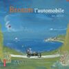 Broum l'automobile - Opalivres – Littérature jeunesse
