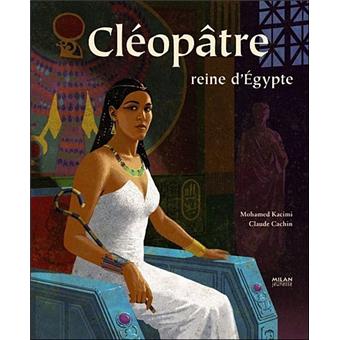 Cleopatre-reine-d-Egypte- Opalivres-Littérature Jeunesse