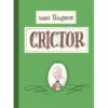 Crictor - Opalivres – Littérature jeunesse
