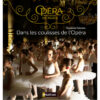 ans les coulisses de l'opéra Opalivres - Littérature jeunesse