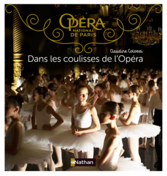 ans les coulisses de l'opéra Opalivres - Littérature jeunesse