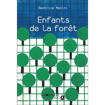 Enfants de la forêt - Opalivres – Littérature jeunesse