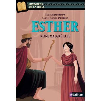 Esther, reine malgré elle Opalivres - littérature jeunesse