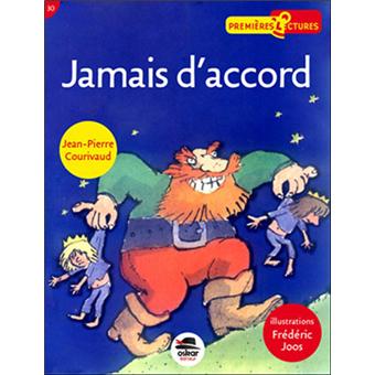 Jamais d'accord ! - Opalivres – Littérature jeunesse