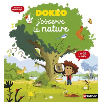 J'observe la nature Opalivres - Littérature jeunesse