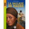 La ballade du Maure - Opalivres – Littérature jeunesse