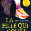 La fille qui court Opalivres - Littérature jeunesse