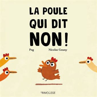 La poule qui dit NON Opalivres - Littérature jeunesse