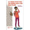 Le coeur n'est pas un genou que l'on peut plier - Opalivres – Littérature jeunesse