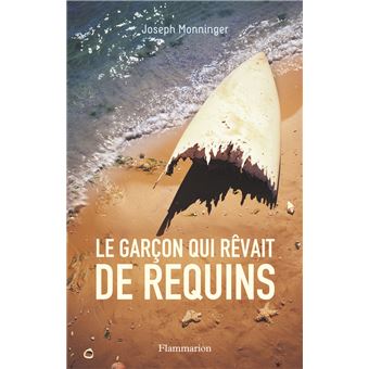 Le garçon qui rêvait de requins - Opalivres – Littérature jeunesse