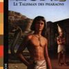 Leonis-Le-talisman-des-pharaons-Opalivres-Littérature Jeunesse
