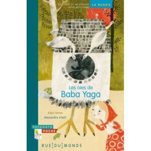 Les oies de Baba Yaga -Li et ses dessins magiques - OPALIVRES - Littérature jeunesse 