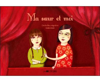 Ma soeur et moi - Opalivres – Littérature jeunesse