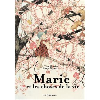 Marie et les choses de la vie - Opalivres – Littérature jeunesse