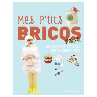 Mes p'tits bricos Opalivres - Littérature jeunesse