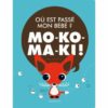 Mo-ko-ma-ki - Opalivres – Littérature jeunesse