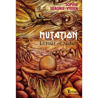 Mutation-l'étoile de Natan - Opalivres – Littérature jeunesse