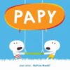 Papy - Opalivres - Littérature jeunesse