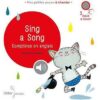 Sing a song, Comptines en anglais Opalivres - Littérature jeunesse