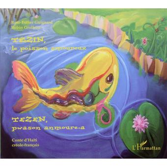 Tézin le poisson amoureux - Opalivres – Littérature jeunesse