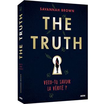 The truth - Veux-tu savoir la vérité Opalivres - Littérature jeunesse