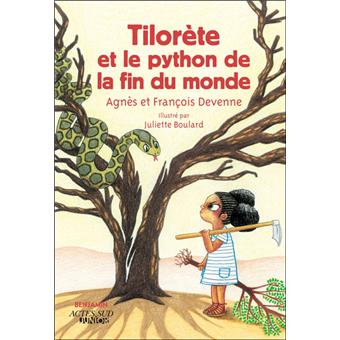 Tilorète et le python de la fin du monde -Opalivres – Littérature jeunesse