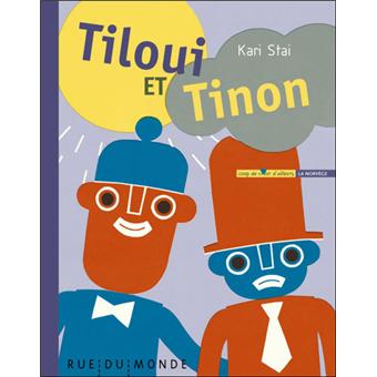 Tiloui et Tinon - Opalivres – Littérature jeunesse
