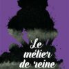 Violette le métier de reine Opalivres- Littérature jeunesse