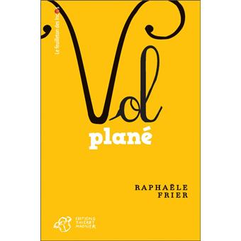 Vol plané - Opalivres – Littérature jeunesse